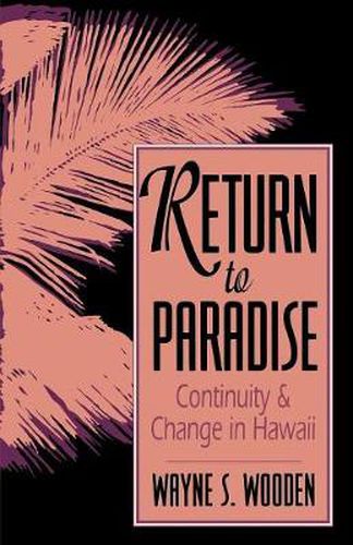Cover image for Return to Paradise: Continuity and Change in Hawaii