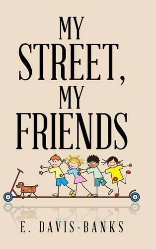 Cover image for My Street, My Friends