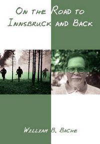 Cover image for On the Road to Innsbruck and Back