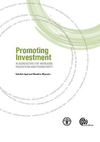 Cover image for Promoting Investment in Agriculture for Increased Production and Productivity