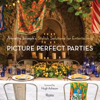 Cover image for Picture Perfect Parties: Annette Joseph's Stylish Solutions for Entertaining