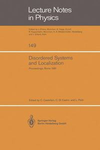 Cover image for Disordered Systems and Localization: Proceedings of the Conference Held in Rome, May 1981