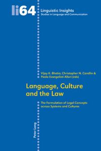 Cover image for Language, Culture and the Law: The Formulation of Legal Concepts across Systems and Cultures