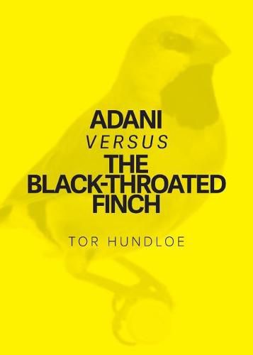 Cover image for Adani versus the Black-throated Finch