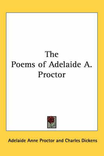 The Poems of Adelaide A. Proctor