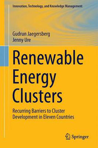 Cover image for Renewable Energy Clusters: Recurring Barriers to Cluster Development in Eleven Countries