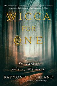 Cover image for Wicca For One: The Path of Solitary Witchcraft