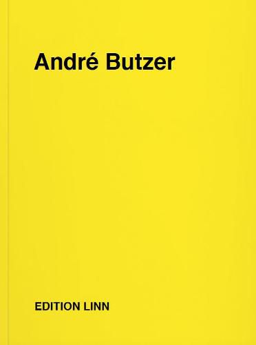 Andre Butzer: Press Releases, Letters, Conversations, Texts, Poems, 1994-2020. Volume 2.