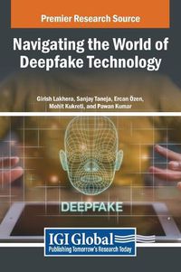 Cover image for Navigating the World of Deepfake Technology