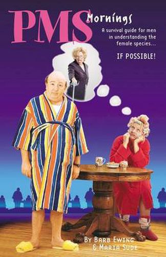 Cover image for PMS Mornings: A Survival Guide for Men in Understanding the