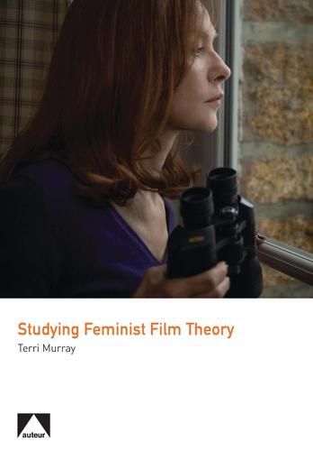 Cover image for Studying Feminist Film Theory