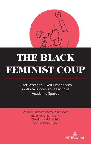 The Black Feminist Coup