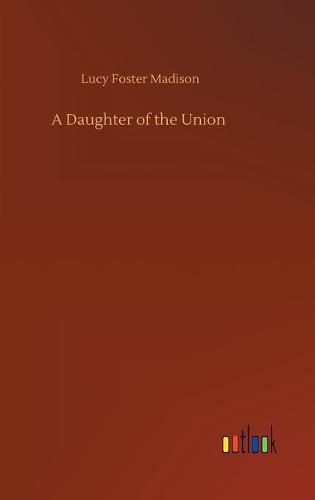 A Daughter of the Union