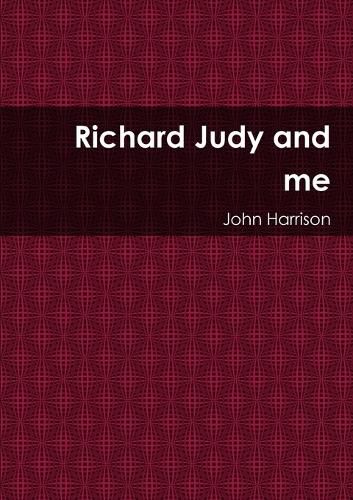 Cover image for Richard Judy and me