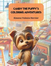 Cover image for Candy the Puppy's Coloring Adventures