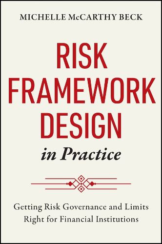 Cover image for Risk Framework Design in Practice