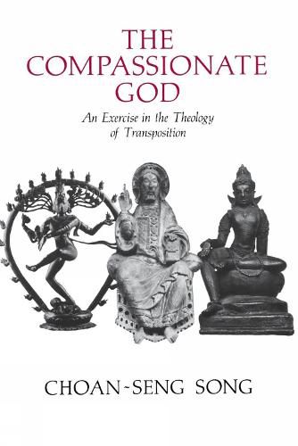 Cover image for The Compassionate God: An Exercise in the Theology of Transposition