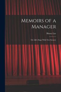 Cover image for Memoirs of a Manager