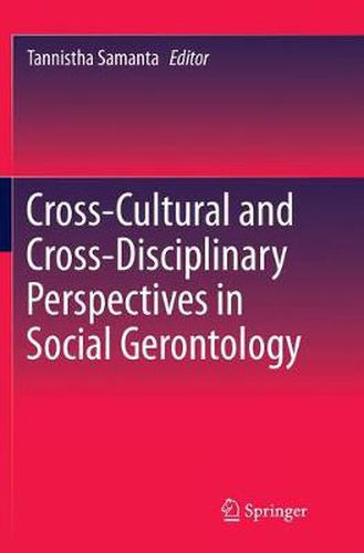 Cover image for Cross-Cultural and Cross-Disciplinary Perspectives in Social Gerontology