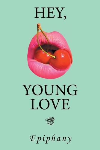 Cover image for Hey, Young Love