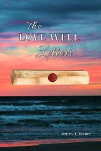Cover image for The Love Well Letters