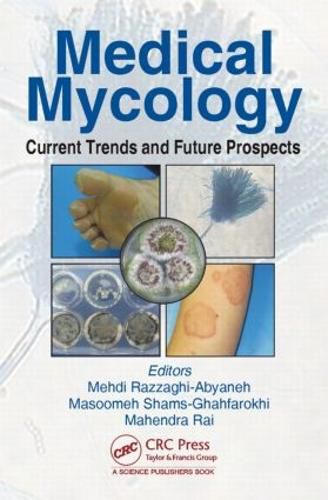 Cover image for Medical Mycology: Current Trends and Future Prospects