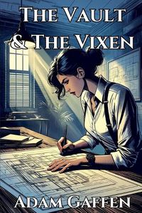 Cover image for The Vault & The Vixen