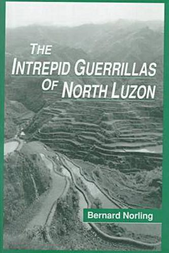 Cover image for The Intrepid Guerrillas of North Luzon