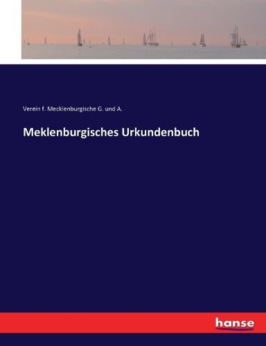 Cover image for Meklenburgisches Urkundenbuch