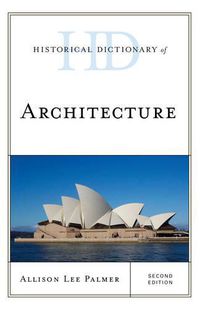 Cover image for Historical Dictionary of Architecture
