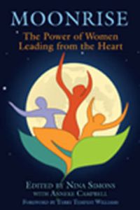 Cover image for Moonrise: The Power of Women Leading from the Heart