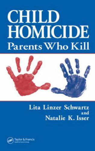 Cover image for Child Homicide: Parents Who Kill