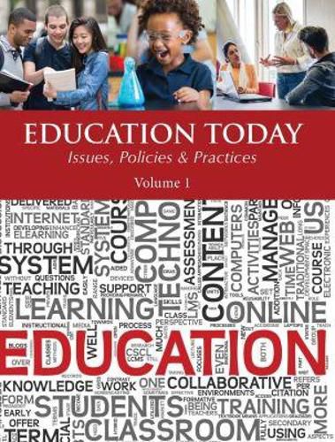 Cover image for Education Today: Concepts, Issues, Policies & Politics: 3 Volume Set