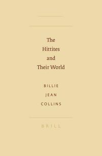 Cover image for The Hittites and Their World