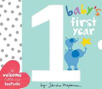 Cover image for Baby's First Year: A Welcome Little One Keepsake