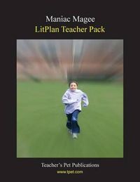 Cover image for Litplan Teacher Pack: Maniac Magee