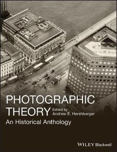 Cover image for Photographic Theory - An Historical Anthology