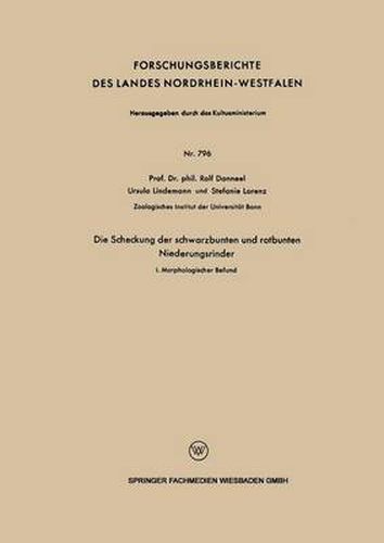 Cover image for Die Scheckung Der Schwarzbunten Und Rotbunten Niederungsrinder: I. Morphologischer Befund