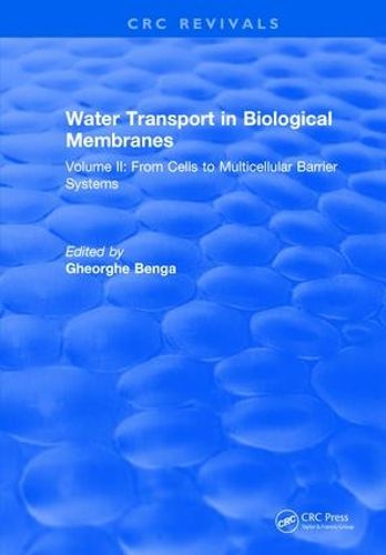 Cover image for Water Transport in Biological Membranes: From Cells to Multicellular Barrier Systems