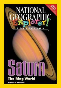 Cover image for Explorer Books (Pathfinder Science: Space Science): Saturn: The Ring  World