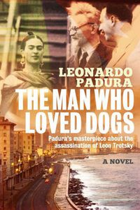 Cover image for The Man Who Loved Dogs