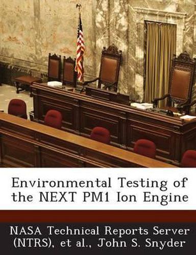 Cover image for Environmental Testing of the Next Pm1 Ion Engine