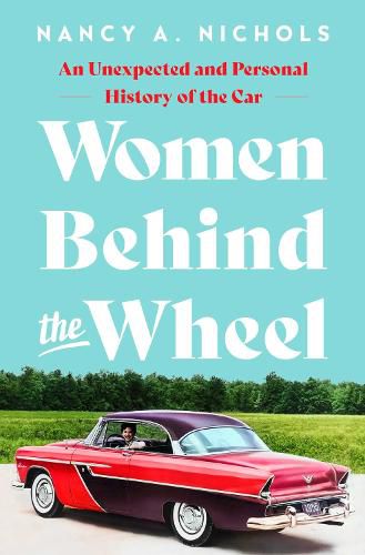 Cover image for Women Behind the Wheel