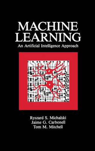 Machine Learning: An Artificial Intelligence Approach (Volume I)