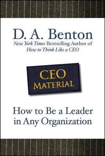 Cover image for CEO Material: How to Be a Leader in Any Organization
