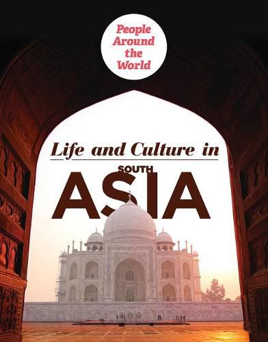 Life and Culture in South Asia