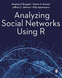 Cover image for Analyzing Social Networks Using R