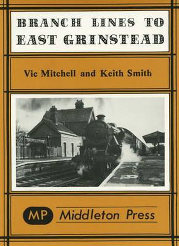 Cover image for Branch Lines to East Grinstead