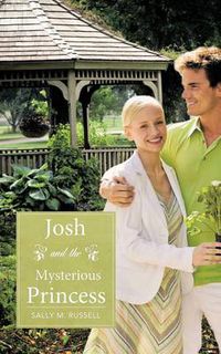 Cover image for Josh and the Mysterious Princess