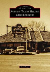 Cover image for Austin's Travis Heights Neighborhood